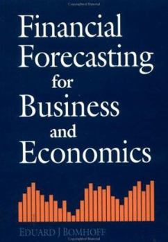 Paperback Financial Forecasting for Business and Economics Book