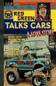 Paperback Red Green Talks Cars: A Love Story Book