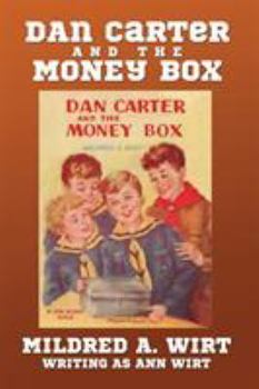 Dan Carter and the Money Box - Book #3 of the Dan Carter Cub Scout