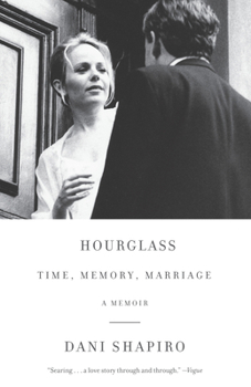 Paperback Hourglass: Time, Memory, Marriage Book