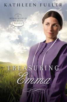 Treasuring Emma - Book #1 of the Middlefield Family