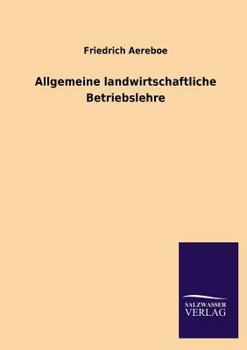 Paperback Allgemeine landwirtschaftliche Betriebslehre [German] Book