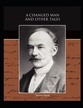 Paperback A Changed Man and Other Tales Illustrated Book