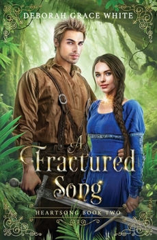 A Fractured Song (Heartsong)