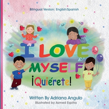 Paperback I Love Myself: Quiérete! Book