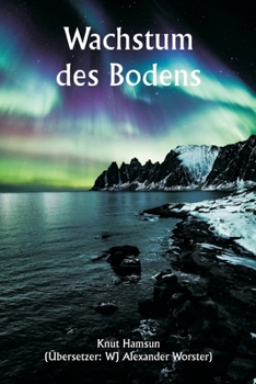 Paperback Wachstum des Bodens [German] Book