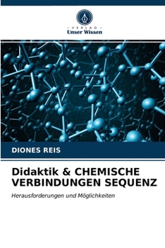 Paperback Didaktik & CHEMISCHE VERBINDUNGEN SEQUENZ [German] Book