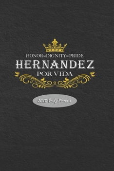 Paperback 2020 Daily Planner: Hernandez Por Vida Book