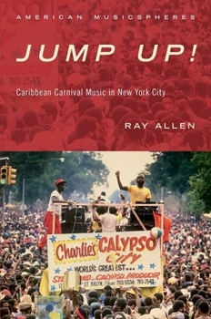 Paperback Jump Up!: Caribbean Carnival Music in New York Book
