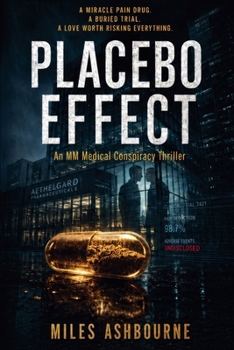 Paperback Placebo Effect - An MM Medical Conspiracy Thriller Book