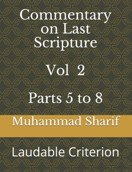 Paperback Commentary on Last Scripture Vol 2: Laudable Criterion Book