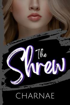 Hardcover The Shrew (The Dark Series) Book