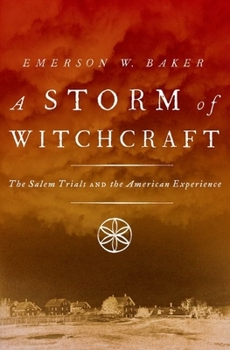 Hardcover A Storm of Witchcraft: The Salem Trials and the American Experience Book