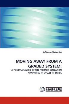Paperback Moving Away from a Graded System Book