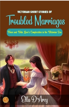 Victorian Short Stories of Troubled Marriages