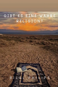 Paperback Gibt Es Eine Wahre Religion? [German] Book