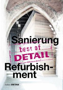 Paperback Best of Detail: Sanierung/Refurbishment Book