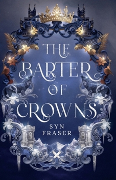 Paperback The Barter of Crowns Book
