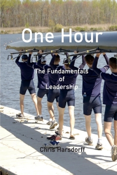 Paperback One Hour: Fundamentals of Leadership Book