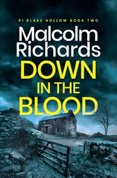 Paperback Down in the Blood: A Chilling Cornwall Crime Thriller Book