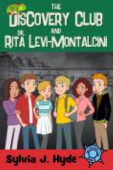 The DisCovery Club and Dr. Rita Levi-Montalcini