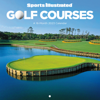 Calendar Sports Illustrated Golf Courses Wall Book