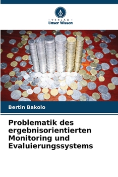 Paperback Problematik des ergebnisorientierten Monitoring und Evaluierungssystems [German] Book