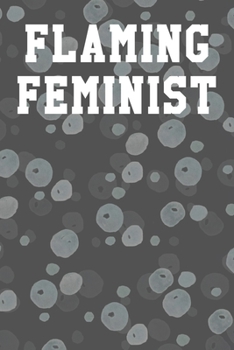 Flaming Feminist: Blank Recipe Notebook 6”x9” 120 Pages