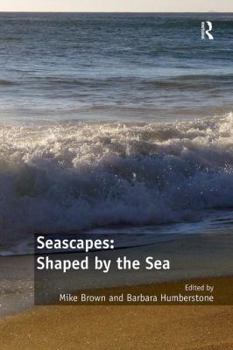 Paperback Seascapes: Shaped by the Sea Book