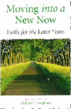 Paperback Moving Into a New Now Book