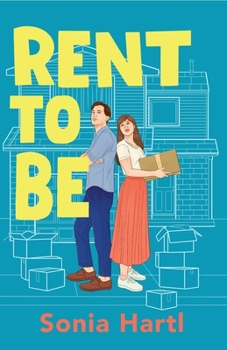Paperback Rent To Be: An absolutely hilarious and uplifting romantic comedy Book