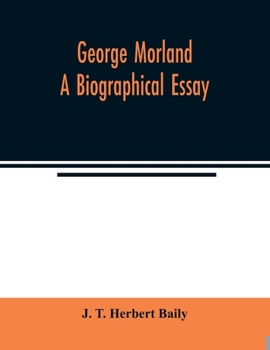 Paperback George Morland; a biographical essay Book