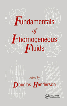 Hardcover Fundamentals of Inhomogeneous Fluids Book