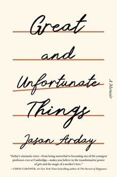 Hardcover Great and Unfortunate Things Book