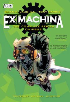 Hardcover Ex Machina: The Complete Series Omnibus Book