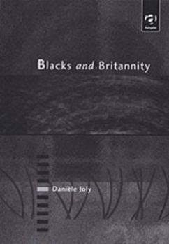 Hardcover Blacks and Britannity Book