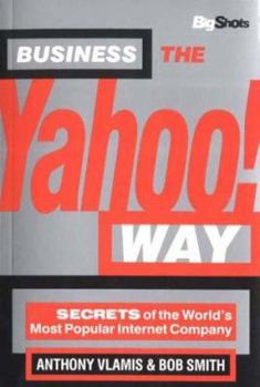 Paperback Business the Yahoo Way (Big Shots) Book