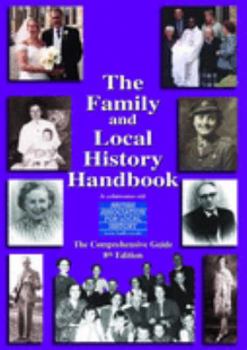 Paperback The Family and Local History Handbook (Geneological Services Directory) Book