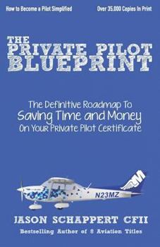 Paperback The Private Pilot Blueprint Book