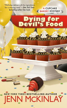 Dying for Devil's Food - Book #11 of the Cupcake Bakery Mystery