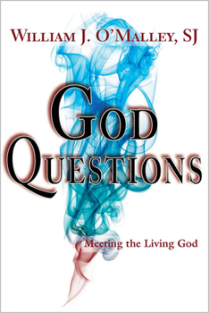 Paperback God Questions: Meeting the Living God Book