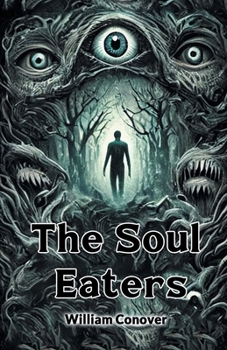 Paperback The Soul Eaters Book