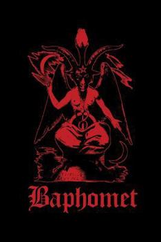 Paperback Baphomet: Satanic Journal - Blood Red - College Ruled Lined Pages Book