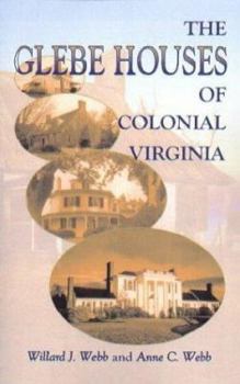 Paperback The Glebe Houses of Colonial Virginia Book
