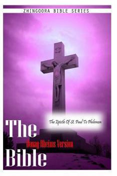 Paperback The Bible Douay-Rheims Version, THE EPISTLE OF ST. PAUL TO PHILEMON Book