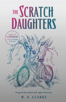 The Scratch Daughters - Book #2 of the Scapegracers