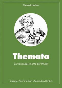 Paperback Themata Zur Ideengeschichte Der Physik [German] Book