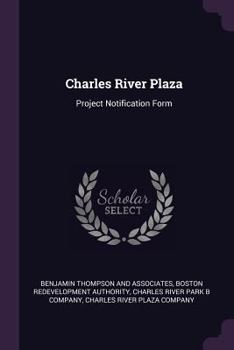 Paperback Charles River Plaza: Project Notification Form Book