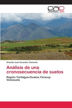 Paperback Análisis de una cronosecuencia de suelos [Spanish] Book