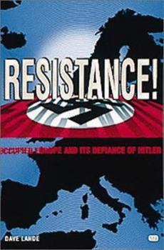 Paperback Resistance!: Occupied Europe and Its Defiance of Hitler Book